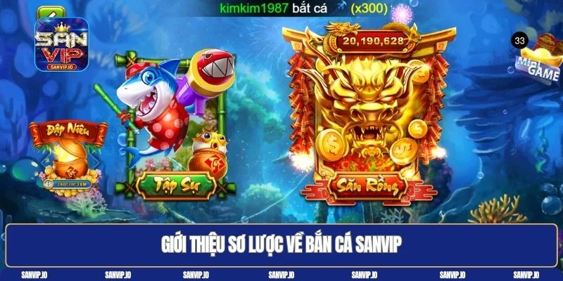 Bắn cá Sanvip