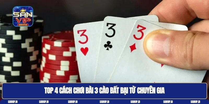 Cách chơi bài 3 cào