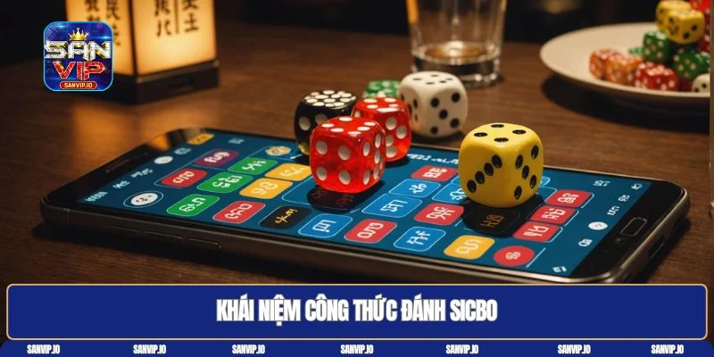 Công thức đánh Sicbo